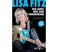 Lisa Fitz - Der Lange Weg Zum Ungehorsam