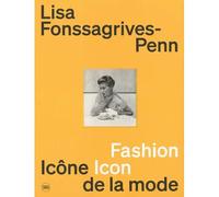 Lisa Fonssagrives-Penn – Icône de la mode. Une collection particulière – Thames & Hudson
