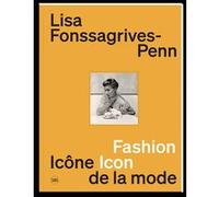 Lisa Fonssagrives-Penn, icone de la mode. Une collection particulière
