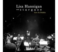 Lisa Hannigan and Stargaze - Live in Dublin