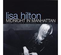 Lisa Hilton - Midnight in Manhattan