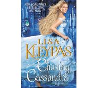 Lisa Kleypas Chasing Cassandra (Poche) Ravenels