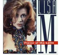 Lisa M - Flavor of The Latin
