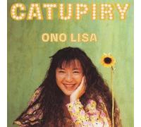Lisa Ono - Catupiry
