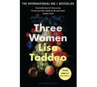Three Women – Sélection du club de lecture BBC 2 "Between the Covers" – Bloomsbury Publishing