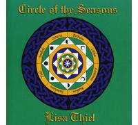 Lisa Thiel - Circle of the Seasons by Lisa Thiel (2005) Audio CD