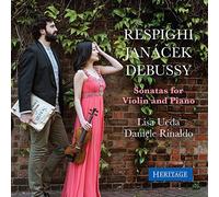 Lisa Ueda - Debussy, Janacek, Respighi: Sonatas for Violin and Piano