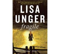 Lisa Unger – Fragile – Poche – Neuf