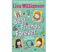 Lisa Williamson Bigg School: Best Friends Forever (Poche) Bigg School