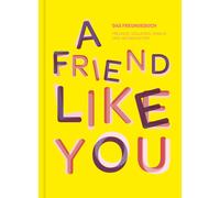 Lisa Wirth Das total verrückte Freundebuch für Erwachsene „A Friend Like (Relié)