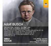 Lisa Wittig - Busch: Orchestral Works, Vol. 1 [Compact Discs]