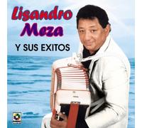 Lisandro Y Sus Exitos by Meza, Lisandro (2005-06-07)