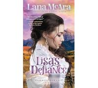Lisa's Defiance Runaway Romance, clever cozy mystery with a twist: Frontier life love stories Pioneer romance Clean romance best-sellers COWBOY ROMANCE SERIES