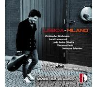 Manuel Teles – Lisboa‑Milano (Pièces contemporaines pour saxophone alto) – CD – Import (Stradivarius)