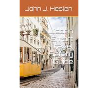 Lisbon Smart Travel Safety Guide: Local Insights, Informed Strategies, and Real-world Risk Prevention