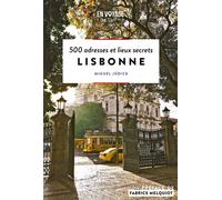 Lisbonne - 500 adresses et lieux secrets - Miguel Judice - En Voyage Editions - broché - Guide