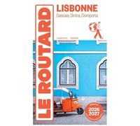 Le Routard – Guide du Routard Lisbonne et ses environs – 2026/27 – Broché
