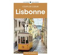 Lisbonne Guide Coups de coeur - Collectif - Gallimard Loisirs - broché - Guide