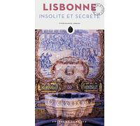 Lisbonne insolite et secrète