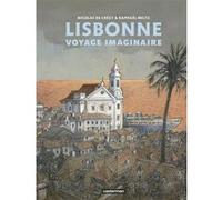 Lisbonne Nicolas De Crécy (Dessinateur), Raphaël Meltz (Scénario)