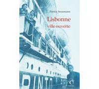 Lisbonne, ville ouverte