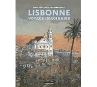 Lisbonne - Voyage Imaginaire