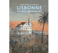 Lisbonne - Voyage Imaginaire