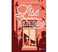 Lise et les hirondelles – Dès 12 ans