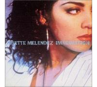 Lisette Melendez - Imagination