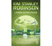Lisière du Pacifique - Kim Stanley Robinson - J'ai Lu - Poche - Roman