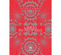 Lisière du Pacifique - Kim Stanley Robinson - Moutons Electriques - broché - Roman