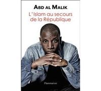 Abd Al Malik – L'Islam au secours de la République – Essai – Broché