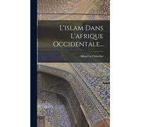 L'islam Dans L'afrique Occidentale...