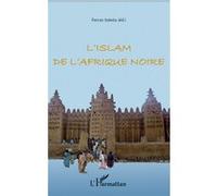 L'islam de l'Afrique noire - Ferran Iniesta - L'harmattan - broché - Essai