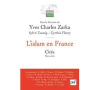 L'islam en France Preface inedite - Yves Charles Zarka - Puf - broché - Essai