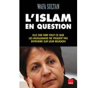 L'Islam en question