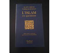 Alain Gresh, Françoise Germain-Robin, Tariq Ramadan – L'Islam en questions – Actes Sud
