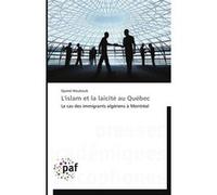 L'islam et la laïcité au québec MOUHOUB-D (Auteur)