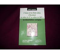 L'Islam et les Etats latins en Occident (XIIe siècle) en dissertations corrigées