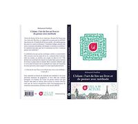 L'islam, l'art de lire un livre et de penser avec méthode