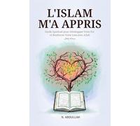 L'Islam m'a appris
