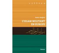 L'Islam militant en Europe