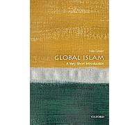 L'islam mondial : Une très courte introduction