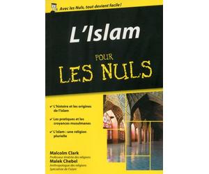 L'Islam Poche Pour les Nuls - Malcolm Clark - First - Poche - Guide