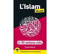Tareq Oubrou – L'Islam pour les Nuls en 50 notions clés – Essai – Broché