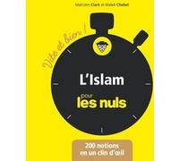 L'Islam Vite et bien pour les Nuls Malek Chebel (Auteur), Malcolm Clark (Auteur)