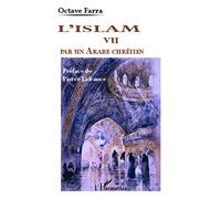 L'Islam vu par un Arabe chrétien