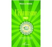 L'islamisme (Tome 2) Moussa Dienne (Auteur)
