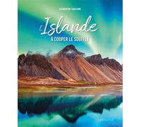 L'Islande à couper le souffle - Collectif - Larousse - relié - Beau livre