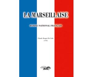 Lisle Claude Rouget De La Marseillaise Voice & Piano Book